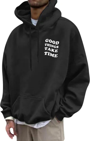 GOFULY Hoodies For Men Good Things Take Time Letter Print Sweatshirts Fall Long Sleeve Hoodies Pullover Winter With Pockets