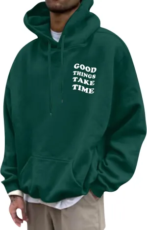 GOFULY Hoodies For Men Good Things Take Time Letter Print Sweatshirts Fall Long Sleeve Hoodies Pullover Winter With Pockets