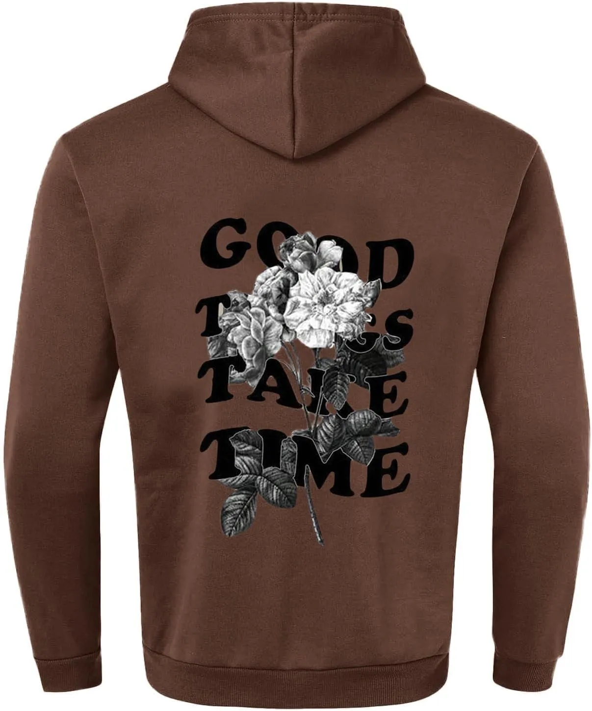 GOFULY Mens Sweatshirts Fall Good Things Take Time & Rose Shape Print Hoodies Long Sleeve Pullover Winter Shirts Big And Tall