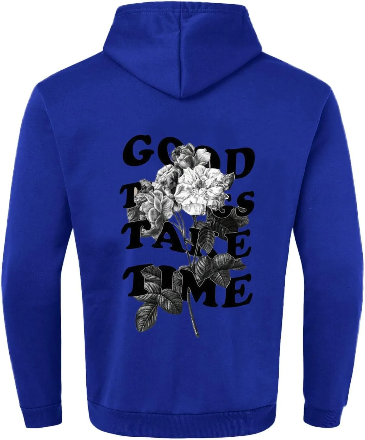 GOFULY Mens Sweatshirts Fall Good Things Take Time & Rose Shape Print Hoodies Long Sleeve Pullover Winter Shirts Big And Tall